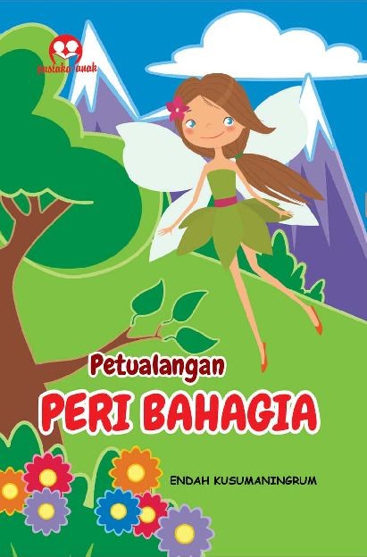 Petualangan Peri Bahagia